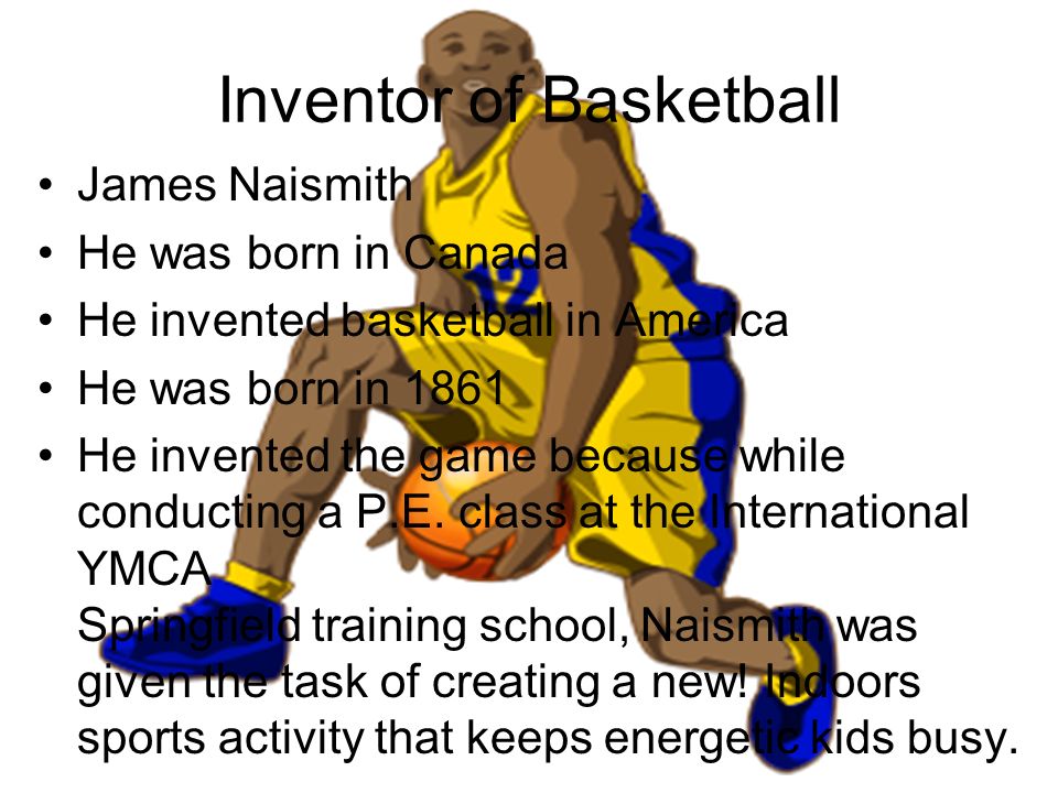 Inventor of deals basketball game